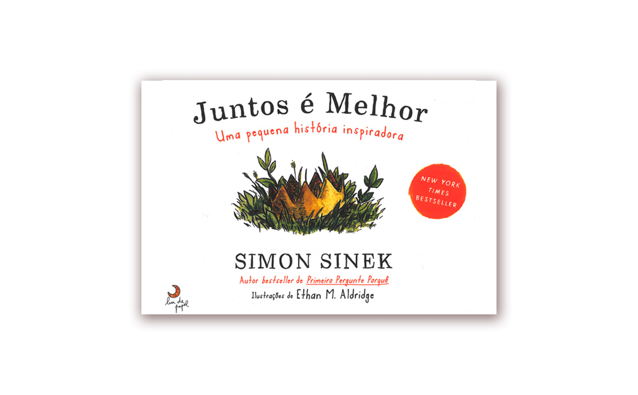 Simon Sinek - Juntos e Melhor
